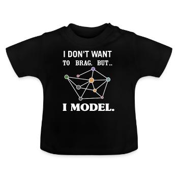Je ne veux pas me vanter, mais je modèle. - T-shirt bio col rond Bébé - noir - Devant