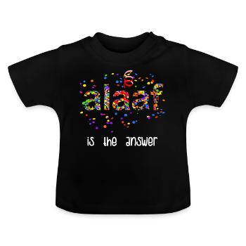 Alaaf Is The Answer Carnival Confetti Costume Fun - Baby Organic T-Shirt with Round Neck - black - Front