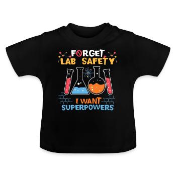 Labor Labor Supermächte Chemie - Baby Bio-T-Shirt mit Rundhals - Schwarz - Vorne