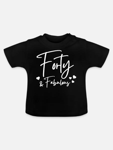 Vierzig fabelhaft - Baby Bio-T-Shirt mit Rundhals - Schwarz