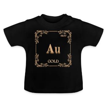 Gold Chemical Element - Baby Organic T-Shirt with Round Neck - black - Front