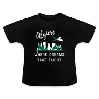 Alger où les rêves prennent leur envol - T-shirt bio col rond Bébé - noir - Devant
