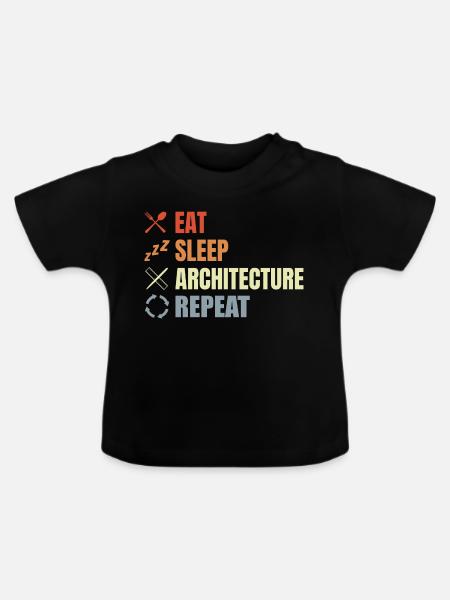 Eat Sleep Architecture Repeat - Baby Bio-T-Shirt mit Rundhals - Schwarz
