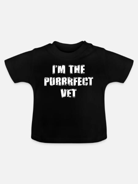 Ich bin der perfekte Tierarzt - Baby Bio-T-Shirt mit Rundhals - Schwarz