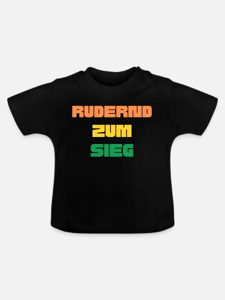 Rudernd zum Sieg - Baby Bio-T-Shirt mit Rundhals - Schwarz