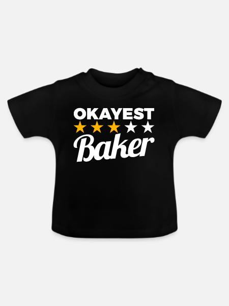 Okayest Baker - Baby Bio-T-Shirt mit Rundhals - Schwarz
