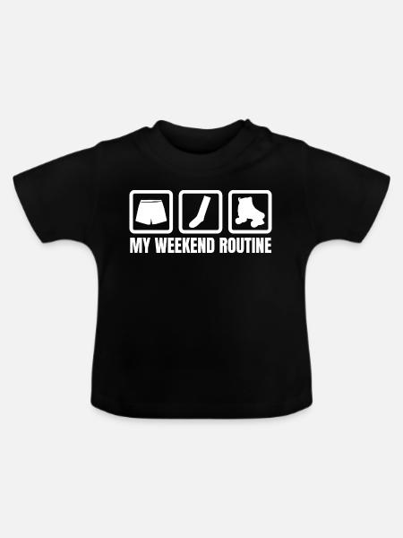 Meine Wochenendroutine - Baby Bio-T-Shirt mit Rundhals - Schwarz