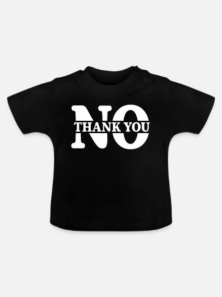 No Thank You - Baby Bio-T-Shirt mit Rundhals - Schwarz