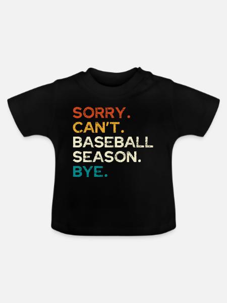 Sorry, Baseball-Saison vorbei - Baby Bio-T-Shirt mit Rundhals - Schwarz
