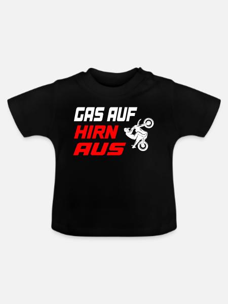 Gas_auf_Hirn_aus - Baby Bio-T-Shirt mit Rundhals - Schwarz