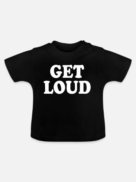 Get loud - Baby Bio-T-Shirt mit Rundhals - Schwarz
