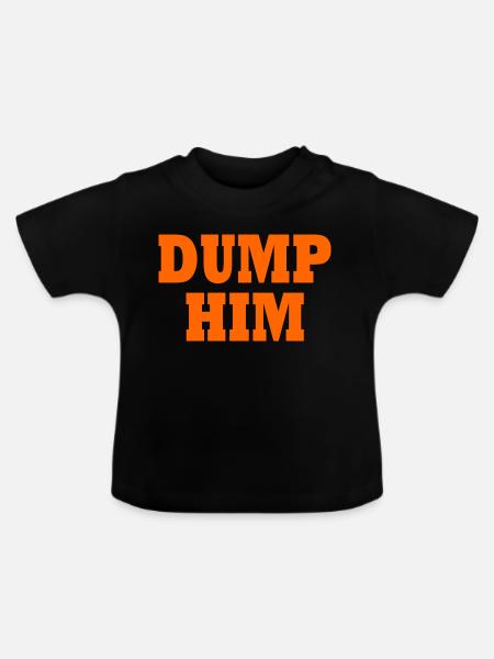 Dump him - Baby Bio-T-Shirt mit Rundhals - Schwarz