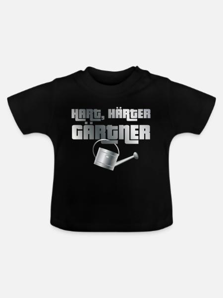 Hart, härter, Gärtner - Baby Bio-T-Shirt mit Rundhals - Schwarz