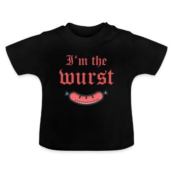 I'm the wurst Ich bin die wurst der schlimmste - Baby Bio-T-Shirt mit Rundhals - Schwarz - Vorne