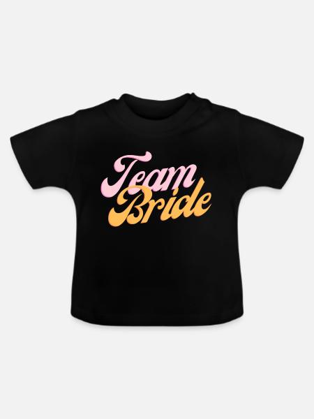 Team Bride - Baby Bio-T-Shirt mit Rundhals - Schwarz