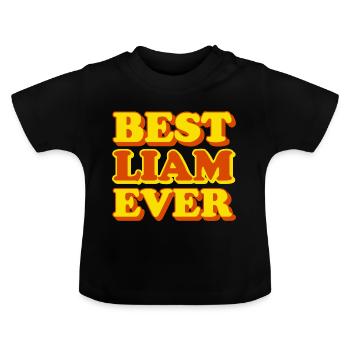 Funny gift with first name Liam - Baby Organic T-Shirt with Round Neck - black - Front