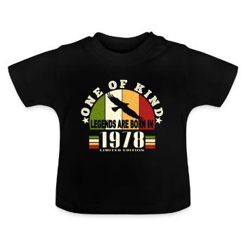 Legend Born 1978 Birthday 46 Years - Baby Organic T-Shirt with Round Neck - black - Front