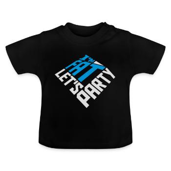im fat lets party - Baby Bio-T-Shirt mit Rundhals - Schwarz - Vorne