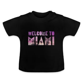 Welcome to Miami - Baby Organic T-Shirt with Round Neck - black - Front