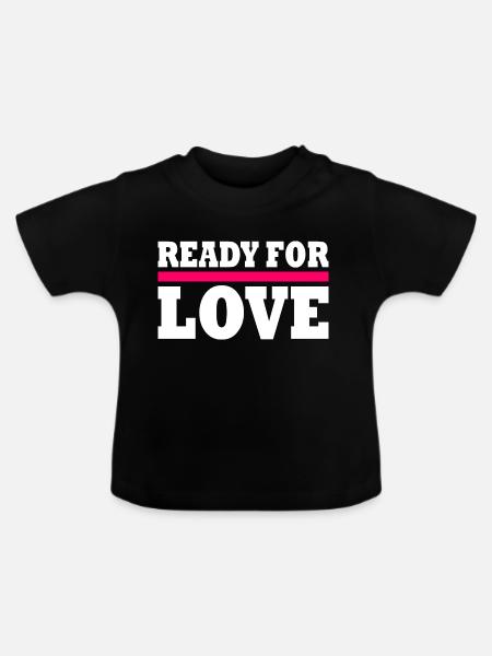 Ready for love - Baby Bio-T-Shirt mit Rundhals - Schwarz
