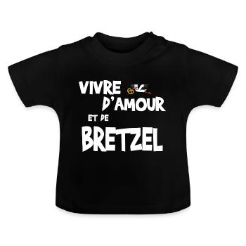 Amour et bretzel - Cadeau humour alsacien - T-shirt bio col rond Bébé - noir - Devant