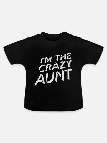 im the crazy aunt - Baby Bio-T-Shirt mit Rundhals - Schwarz