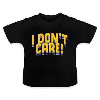 I Dont Carem Typography - Baby Bio-T-Shirt mit Rundhals - Schwarz - Vorne