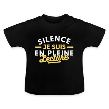 Silence je suis en pleine lecture - T-shirt bio col rond Bébé - noir - Devant