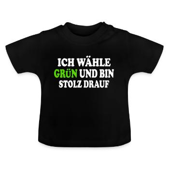 I vote green and I'm proud of it - Baby Organic T-Shirt with Round Neck - black - Front