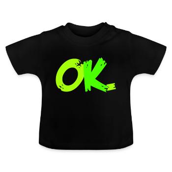ok neon - T-shirt bio col rond Bébé - noir - Devant