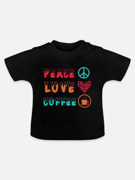 FRIEDEN LIEBE KAFFEE - Baby Bio-T-Shirt mit Rundhals - Schwarz