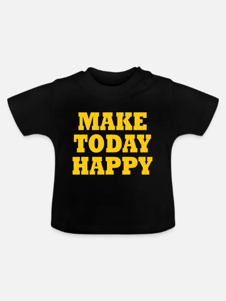 Make today happy - Baby Bio-T-Shirt mit Rundhals - Schwarz