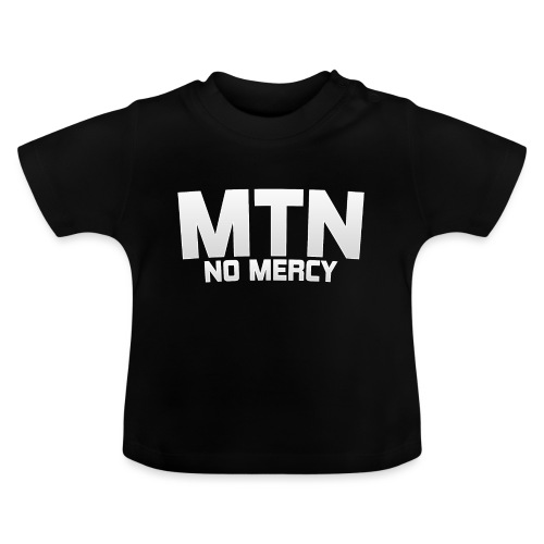 No Mercy by MTN - Baby Organic T-Shirt with Round Neck