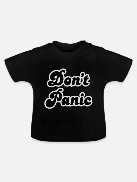 Don't panic - Baby Bio-T-Shirt mit Rundhals - Schwarz