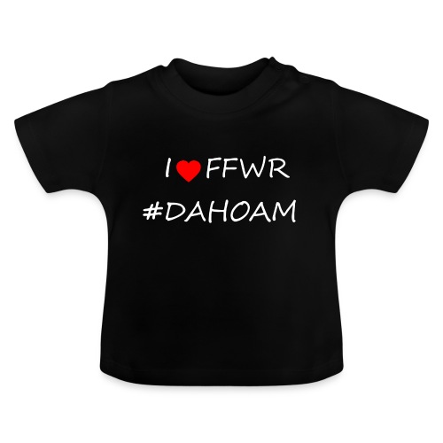 I ❤️ FFWR #DAHOAM - Baby Bio-T-Shirt mit Rundhals