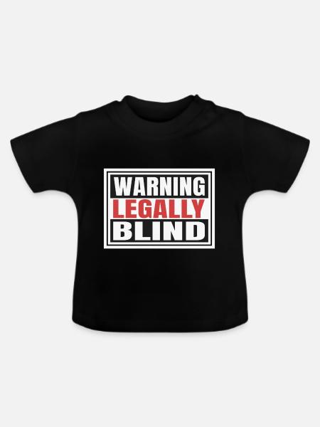 Rechtlich blinde Warnung - Baby Bio-T-Shirt mit Rundhals - Schwarz