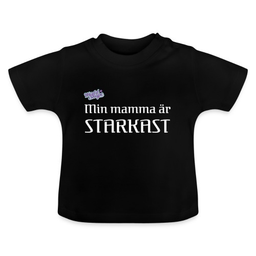 Min Mamma Är Starkast - Ekologisk T-shirt med rund hals baby