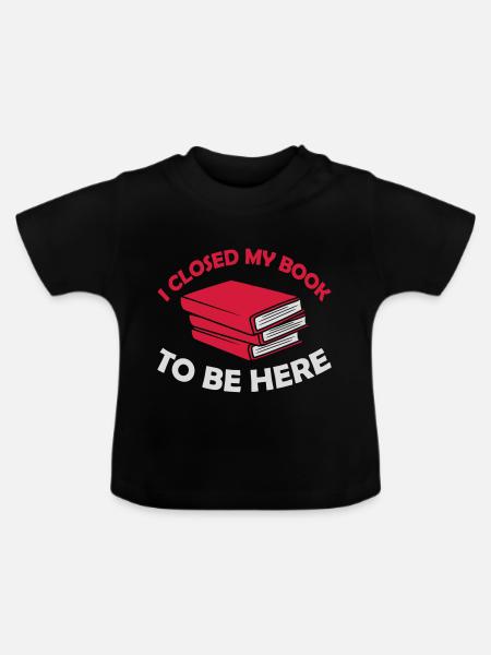 I closed my book - Baby Bio-T-Shirt mit Rundhals - Schwarz