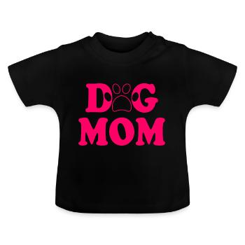 Dog mom - Baby Bio-T-Shirt mit Rundhals - Schwarz - Vorne
