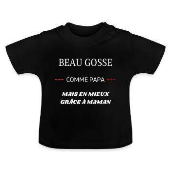 Beau gosse comme papa en mieux grâce à maman - T-shirt bio col rond Bébé - noir - Devant
