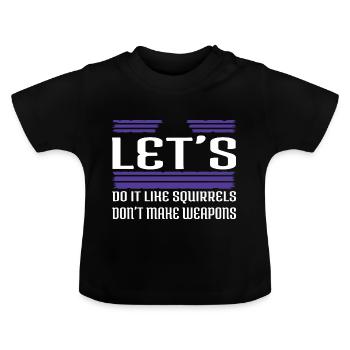 Gift Funky Child Anti War Birthday Present Idea - Baby Organic T-Shirt with Round Neck - black - Front