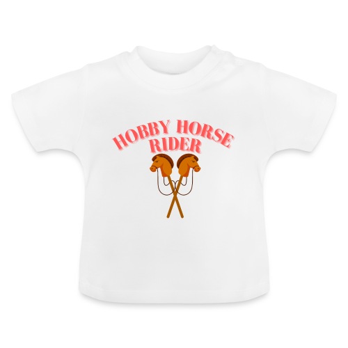 Hobby Horse Riding: Zeigen Sie Ihre Leidenschaft - Baby Bio-T-Shirt mit Rundhals
