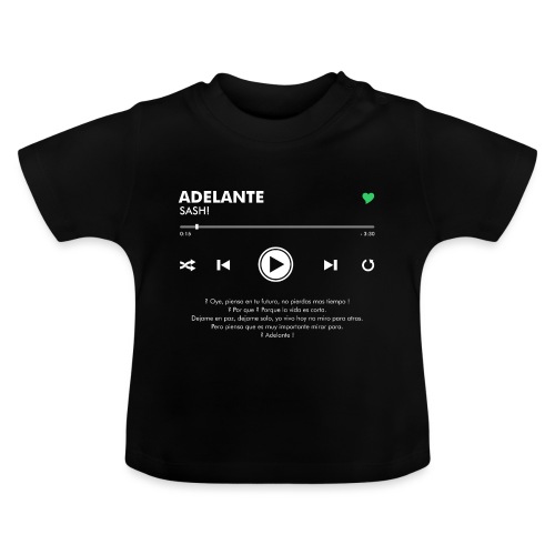 ADELANTE - Play Button & Lyrics - Baby Organic T-Shirt with Round Neck