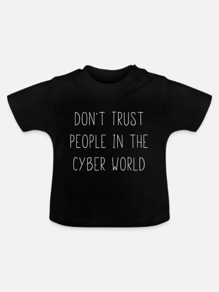 don t trust - Baby Bio-T-Shirt mit Rundhals - Schwarz