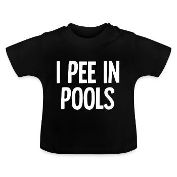 Je fais dans les piscines, blagues drôles, dictons sarcastiques - T-shirt bio col rond Bébé - noir - Devant