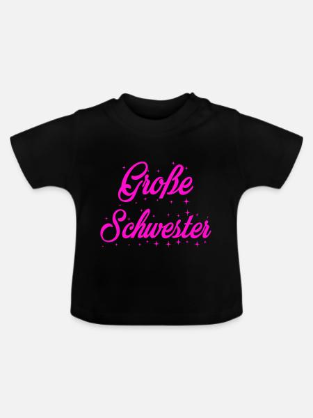 große schwester - Baby Bio-T-Shirt mit Rundhals - Schwarz
