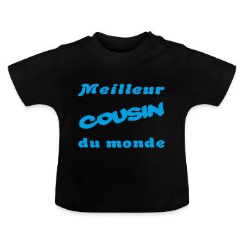 Meilleur cousin du monde - T-shirt bio col rond Bébé - noir - Devant