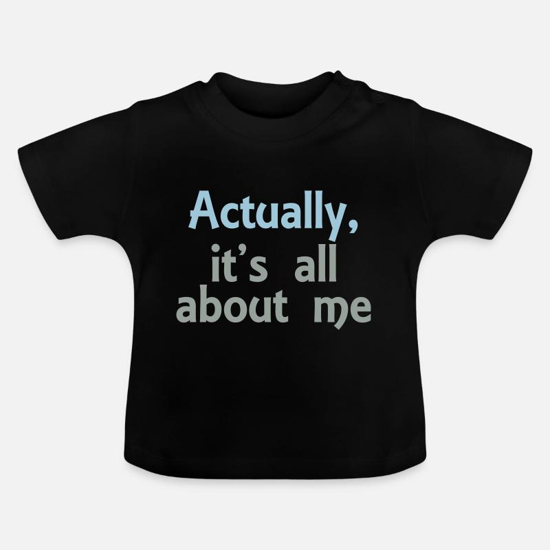 its all about me - T-shirt bio col rond Bébé - noir