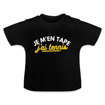 Je m'en tape j'ai tennis - T-shirt bio col rond Bébé - noir - Devant