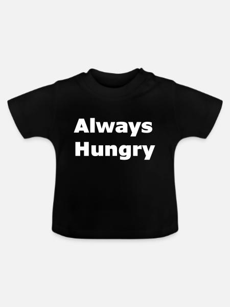 Immer hungrig - Baby Bio-T-Shirt mit Rundhals - Schwarz
